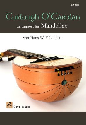 Turlough O’Carolan arrangiert für Mandoline von Landau,  Hans W.F.