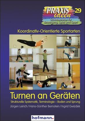 Turnen an Geräten von Bernstein,  Hans G, Gwizdek,  Ingrid, Leirich,  Jürgen