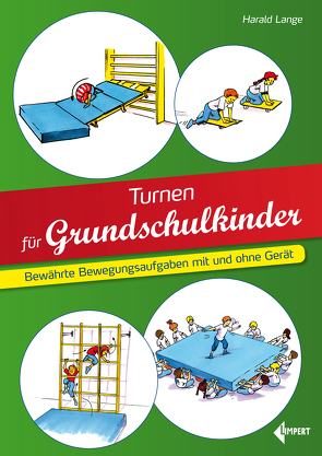 Turnen für Grundschulkinder von Lange,  Harald