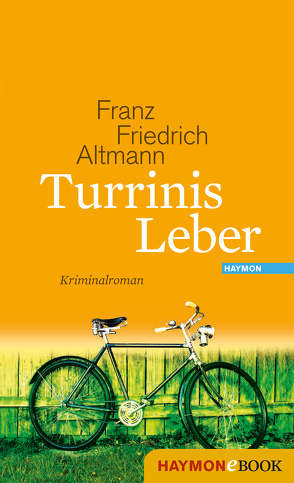 Turrinis Leber von Altmann,  Franz Friedrich