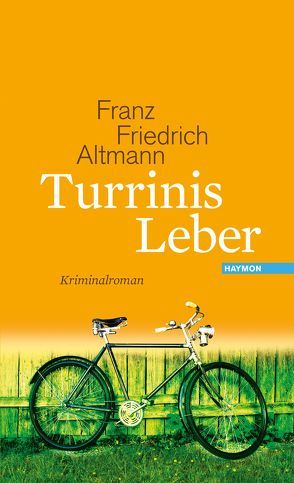 Turrinis Leber von Altmann,  Franz Friedrich