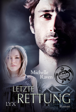 TURT/LE – Letzte Rettung von Raven,  Michelle