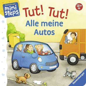 Tut! Tut! Alle meine Autos von Neubacher-Fesser,  Monika, Prusse,  Daniela