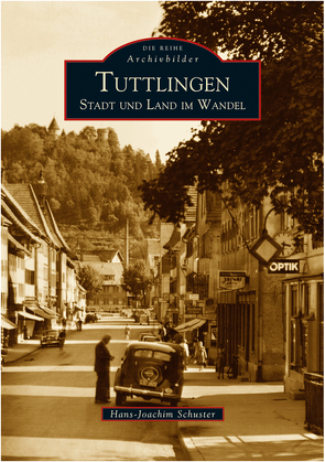 Tuttlingen von Schuster,  Hans-Joachim