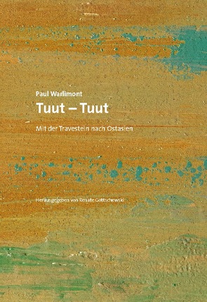 Tuut – Tuut von Gottschewski,  Renate, Warlimont,  Paul