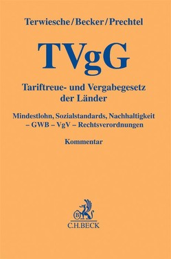 TVgG Kommentar von Albrecht,  Frank, Becker,  Michael, Böke,  Carsten, Faber,  Markus, Kemper,  Till, Meißner,  Barbara, Osing,  Johannes, Prechtel,  Ulf, Rumpp,  Frank, Siedenberg,  André, Summa,  Hermann, Terwiesche,  Michael, Traupel,  Tobias