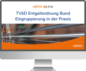 TVöD Entgeltordnung Bund online von Breier,  Alfred, Dassau,  Anette, Ewinger,  Hildegard, Faber,  Bernhard, Hecht,  Diana, Hoffmann,  Manfred, Krämer,  Sven, Kulok,  Sabine, Langenbrinck,  Bernhard, Lehmann-Horn,  Saskia, Reinecke,  Volker, Sachadae,  Till, Salomon-Hengst,  Annette, Spree,  Wolfgang