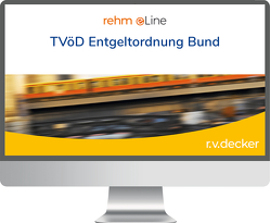 TVöD Entgeltordnung Bund online von Berg,  Ulrike, Biswas,  Nisha, Braun,  Rainer, Brockmann,  Sina, Dahl,  Jürgen, Donath,  Sylvana, Fritz,  Bernd, Geyer,  Markus, Günther,  Sebastian, Kammann,  Katrin, Kapitza,  Ernst-Günter, Klaßen,  Gerhard, Kornprobst,  Siegfried, Martens,  Heide, Montwill,  Andree, Nachtwey,  Claudia, Putzler-Uhlig,  Christine, Reuff,  Philipp, Schlegel,  Klaus, Seifert,  Christian, Sponer,  Wolf-Dieter, Steinherr,  Franz, Thies,  Holger, Wollensak,  Joachim