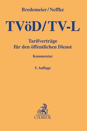 TVöD/TV-L von Bredemeier,  Jörg, Cerff,  Gabriele, Gerretz,  Thomas, Neffke,  Reinhard, Pielok (ehemals Zimmermann),  Yvonne, Weizenegger,  Wolfgang