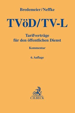 TVöD / TV-L von Bernheine,  Christian, Bredemeier,  Jörg, Cerff,  Gabriele, Gerretz,  Thomas, Neffke,  Reinhard, Pielok (ehemals Zimmermann),  Yvonne, Weizenegger,  Wolfgang