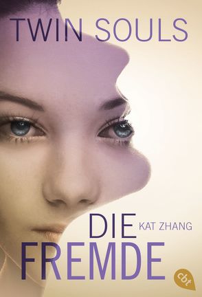 Twin Souls – Die Fremde von Mühlbacher,  Katrin, Zhang,  Kat