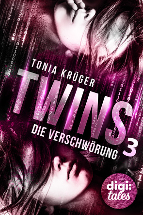 Twins (3). Die Verschwörung von Krüger,  Tonia