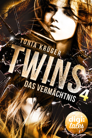 Twins (4). Das Vermächtnis von Krüger,  Tonia