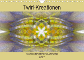 Twirl-Kreationen – Abstrakte farbintensive Kunstwerke (Wandkalender 2023 DIN A4 quer) von Di Chito,  Ursula