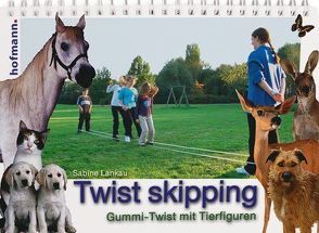 Twist skipping von Lankau,  Sabine