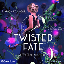 Twisted Fate. Wenn Liebe zerstört von Iosivoni,  Bianca