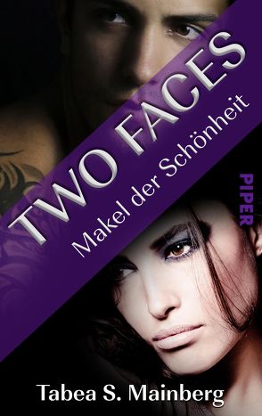 Two Faces – Makel der Schönheit von Mainberg,  Tabea S.