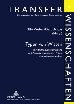 Typen von Wissen von Antos,  Gerd, Weber,  Tilo