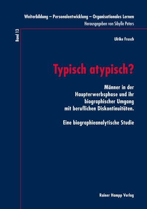 Typisch atypisch? von Frosch,  Ulrike