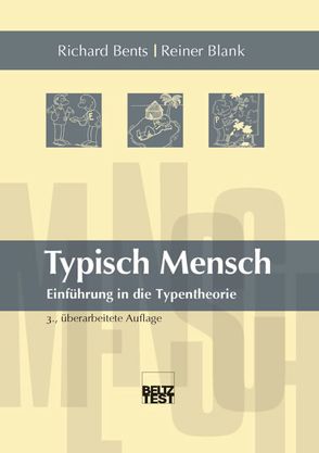 Typisch Mensch von Bents,  Richard, Blank,  Reiner