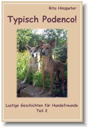 Typisch Podenco! von Hinzpeter,  Rita