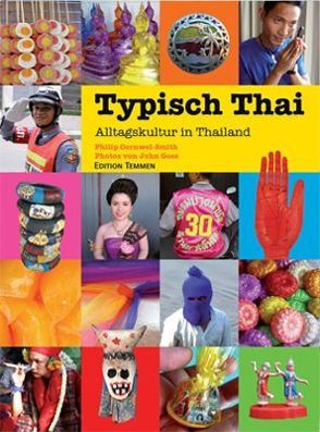 Typisch Thai von Cornwel-Smith,  Philip, Goss,  John