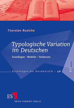 Typologische Variation im Deutschen von Roelcke,  Thorsten