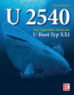 U 2540 von Wetzel,  Eckard