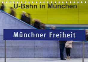 U-Bahn in München (Tischkalender 2021 DIN A5 quer) von Faltin,  Klaus