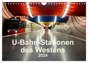 U-Bahn-Stationen des Westens (Wandkalender 2024 DIN A4 quer), CALVENDO Monatskalender von Brix,  Karsten