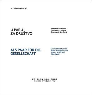 U Paru Za Društvo – Als Paar für die Gesellschaft von Bede,  Aleksandar