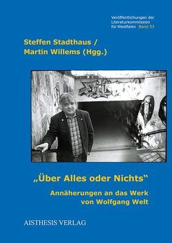 „Über Alles oder Nichts.“ von Stadthaus,  Steffen, Willems,  Martin