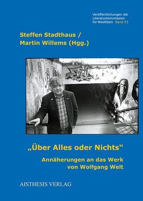 „Über Alles oder Nichts.“ von Stadthaus,  Steffen, Willems,  Martin