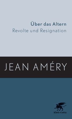 Über das Altern von Améry,  Jean