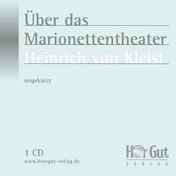 Über das Marionettentheater von Kleist,  Heinrich von, Nettekoven,  Elmar