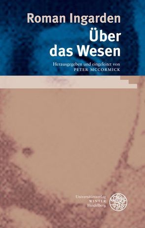 Über das Wesen von Ingarden,  Roman, McCormick,  Peter