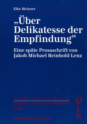 Über Delikatesse der Empfindung von Meinzer,  Elke