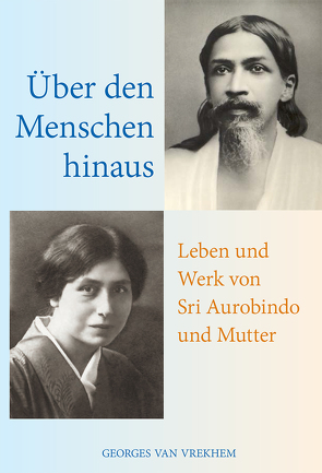 Über den Menschen hinaus von Vrekhem,  Georges Van