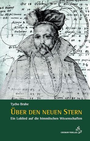 Über den neuen Stern von Brahe,  Tycho, Schubert-Weller,  Christoph, Stiehle,  Reinhardt