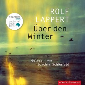 Über den Winter von Lappert,  Rolf, Schönfeld,  Joachim