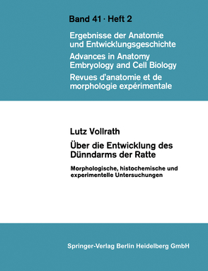 Über die Entwicklung des Dünndarms der Ratte von Vollrath,  L.