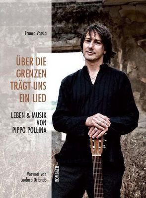 Über die Grenzen trägt uns ein Lied von Gerosa,  Ricarda, Vassia,  Franco