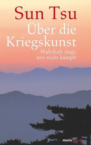 Über die Kriegskunst von Sun Tsu