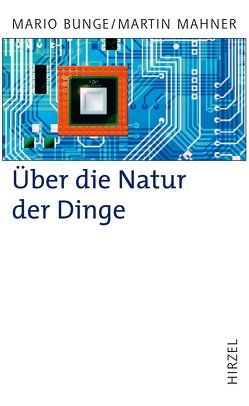 Über die Natur der Dinge von Mahner,  Martin