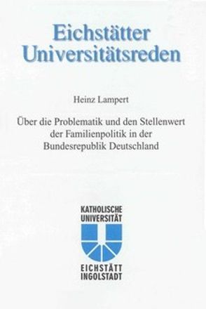 Eichstätter Universitätsreden Heinz Lampert von Lampert,  Heinz