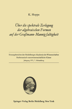 Über die spektrale Zerlegung der algebraischen Formen auf der Graßmann-Mannigfaltigkeit von Hoppe,  Klaus