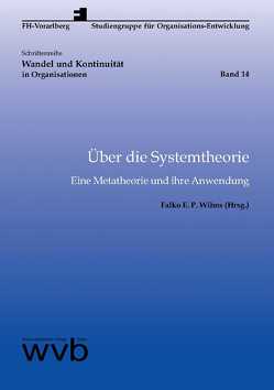 Über die Systemtheorie von Wilms,  Falko E. P.