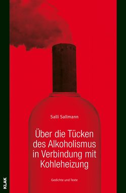 Über die Tücken des Alkoholismus in Verbindung mit Kohleheizung. von Sallmann,  Salli