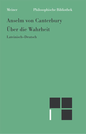 Über die Wahrheit von Anselm von Canterbury, Enders,  Markus