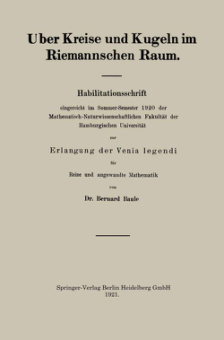 Uber Kreise und Kugeln im Riemannschen Raum von Baule,  Bernard